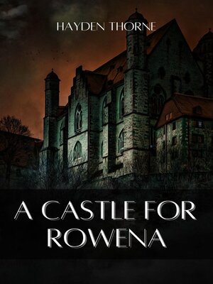 cover image of A Castle for Rowena